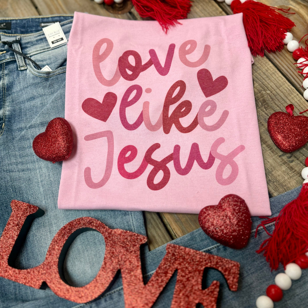 Love Like Jesus Pink Tee