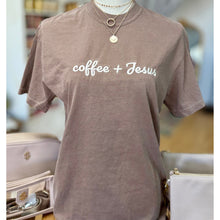 Load image into Gallery viewer, Coffee and Jesus Tee
